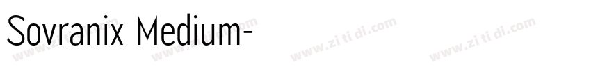 Sovranix Medium字体转换 Sovranix Medium字体转换